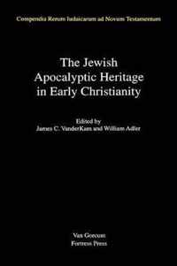 The Jewish Apocalyptic Heritage in Early Christianity, Volume 4