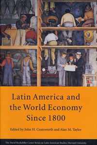 Latin America and the World Economy since 1800