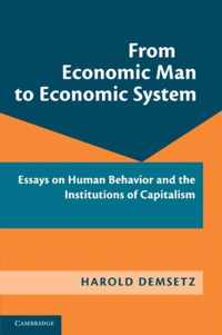 From Economic Man to Economic System