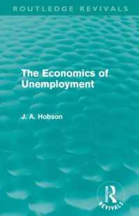 The Economics of Unemployment