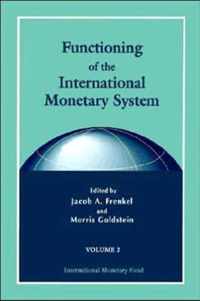 Functioning of the International Monetary System