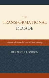 The Transformational Decade