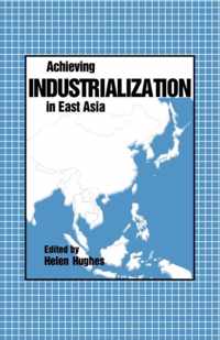 Achieving Industrialization in East Asia