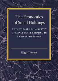 The Economics of Small Holdings