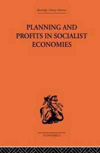 Planning and Profits in Socialist Economies