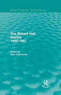 The Robert Hall Diaries 1954-1961