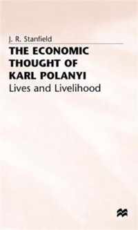 The Economic Thought of Karl Polanyi