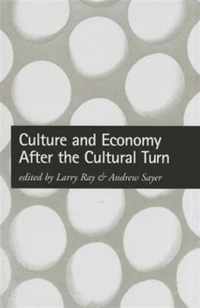 Culture and Economy After the Cultural Turn