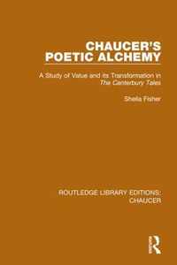 Chaucer's Poetic Alchemy