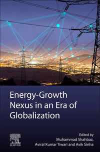 Energy-Growth Nexus in an Era of Globalization