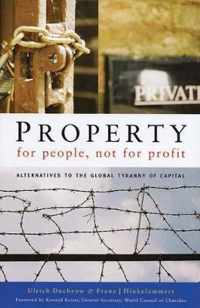 Property for People, Not for Profit