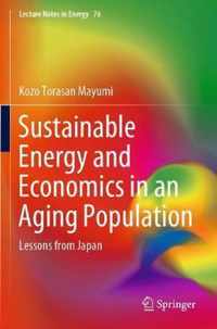 Sustainable Energy and Economics in an Aging Population