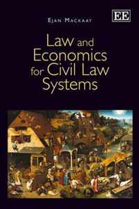 Law and Economics for Civil Law Systems