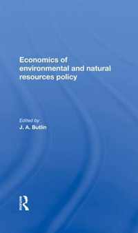 The Economics Of Environmental And Natural Resources Policy