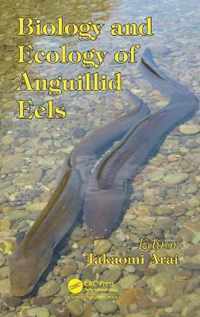 Biology and Ecology of Anguillid Eels