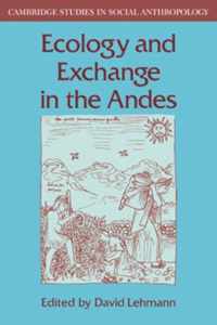 Ecology and Exchange in the Andes