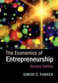 The Economics of Entrepreneurship