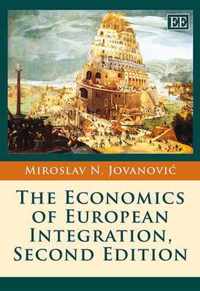 The Economics of European Integration, Second Edition