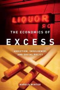 The Economics of Excess