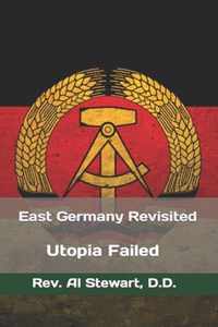 East Germany Revisited: Socialism