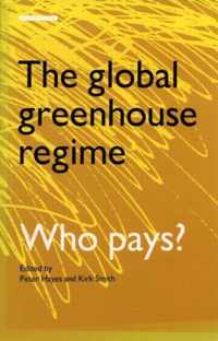 The Global Greenhouse Regime