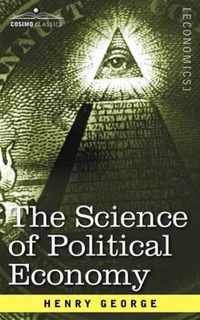 The Science of Political Economy