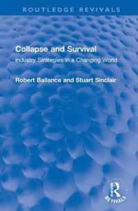 Collapse and Survival