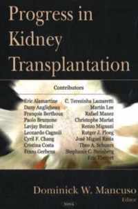 Progress in Kidney Transplantation