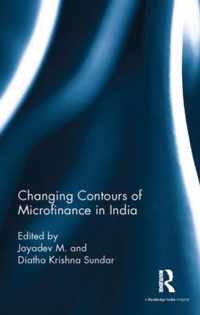 Changing Contours of Microfinance in India