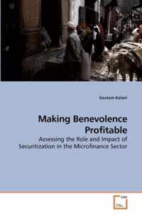 Making Benevolence Profitable