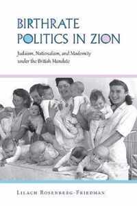 Birthrate Politics in Zion