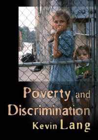 Poverty and Discrimination