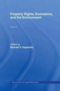 Property Rights, Economics and the Environment