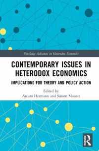 Contemporary Issues in Heterodox Economics