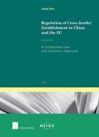 Regulation of Cross-Border Establishment in China and the EU