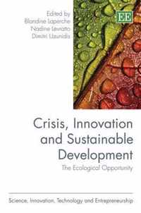 Crisis, Innovation and Sustainable Development