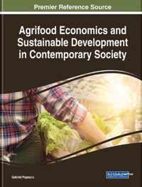 Agrifood Economics and Sustainable Development in Contemporary Society