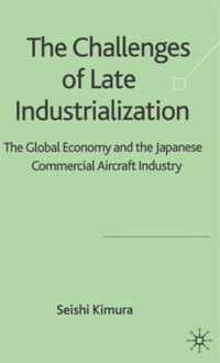 The Challenge of Late Industrialization