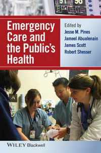 Emergency Care and the Public's Health