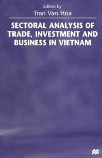 Sectoral Analysis of Trade, Investment and Business in Vietnam