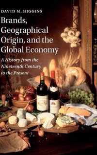 Brands, Geographical Origin, and the Global Economy