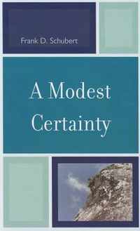 A Modest Certainty