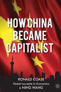 How China Became Capitalist