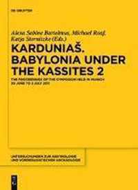 Kardunias. Babylonia under the Kassites 2