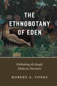 The Ethnobotany of Eden