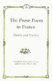 The Prose Poem in France