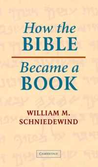 How the Bible Became a Book