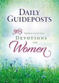 Daily Guideposts 365 Spirit-Lifting Devotions for Women