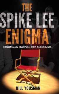 The Spike Lee Enigma