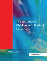 Education of Children with Medical Conditions